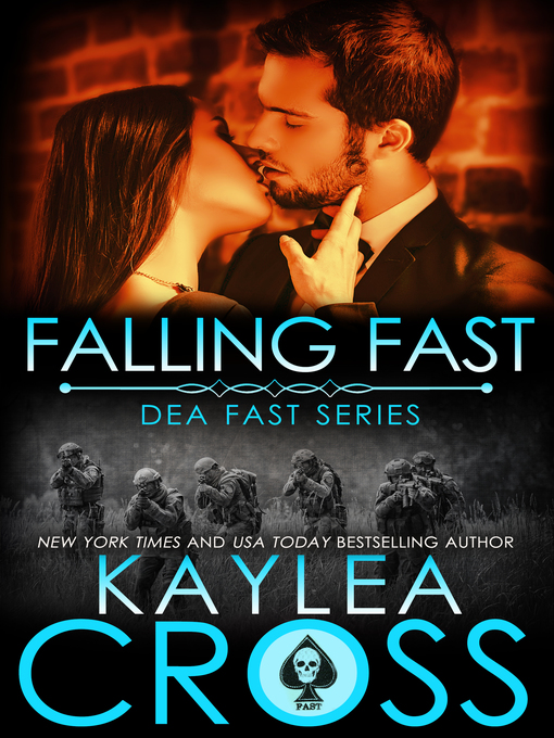 Title details for Falling Fast by Kaylea Cross - Available